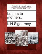 Letters to Mothers
