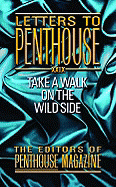 Letters to Penthouse XXIX: Take a Walk on the Wild Side