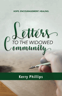 Letters to the Widowed Community: Volume 1