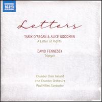 Letters - Chamber Choir Ireland (choir, chorus); Irish Chamber Orchestra; Paul Hillier (conductor)