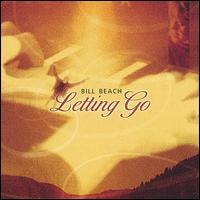 Letting Go - Bill Beach