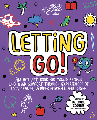 Letting Go! - Coombes, Sharie, Dr.