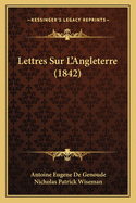 Lettres Sur L'Angleterre (1842)