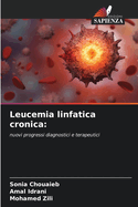 Leucemia linfatica cronica