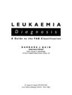 Leukemia Diagnosis: A Guide to the Fab Classification