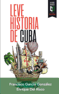 Leve historia de Cuba