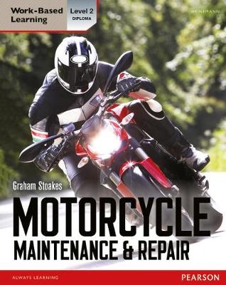 Level 2 Diploma Motorcycle Maintenance & Repair Candidate Handbook - Stoakes, Graham