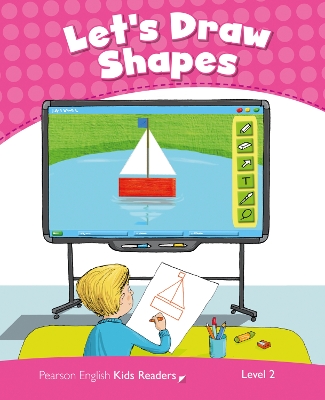 Level 2: Let's Draw Shapes CLIL - Bentley, Kay