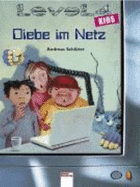 Level 4 Kids-Diebe Im Netz