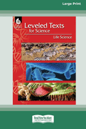 Leveled Texts for Science: Life Science [Standard Large Print]