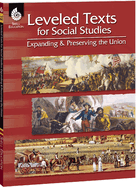 Leveled Texts for Social Studies: Expanding and Preserving the Union