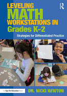 Leveling Math Workstations in Grades K-2: Strategies for Differentiated Practice