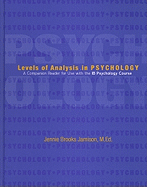 Levels of Analysis in Psychology: A Companion Reader for Use with the IB Psychology Course