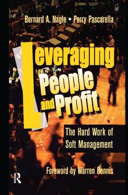 Leveraging People and Profit - Nagle, Bernard