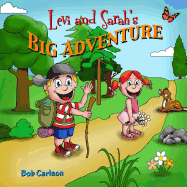Levi and Sarah's Big Adventure