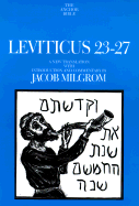 Leviticus 23-27: A New Translation with Introduction and Commentary