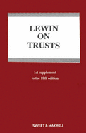 Lewin on Trusts - Tucker, Lynton, and QC, Nicholas Le Poidevin,, and Brightwell, James