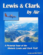 Lewis and Clark by Air