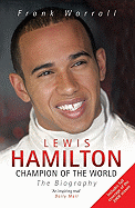 Lewis Hamilton: Champion of the World: The Biography