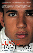 Lewis Hamilton: The Full Story