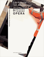 Lex Reitsma - 196 Posters for De Nederlandse Opera