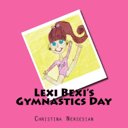 Lexi Bexi's Gymnastics Day