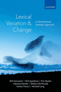 Lexical Variation and Change: A Distributional Semantic Approach