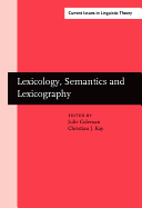 Lexicology, Semantics and Lexicography: Selected papers from the Fourth G. L. Brook Symposium, Manchester, August 1998