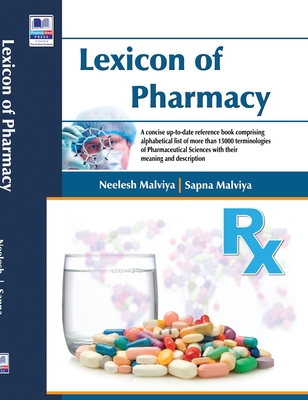 Lexicon of Pharmacy - Malviya, Neelesh, and Malviya, Sapna