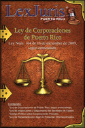 Ley de Corporaciones de Puerto Rico.: Ley Nm. 164 de 16 de diciembre de 2009, segn enmendada.