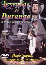 Leyendas de Durango - 