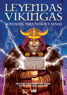 Leyendas Vikingas Contadas Para Nios Y Nias