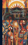 Leyendas Y Tradiciones