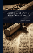 Lezioni Su Le Doti Di Una Colta Favella