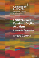 LGBTQ+ and Feminist Digital Activism