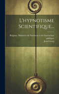 L'hypnotisme Scientifique...