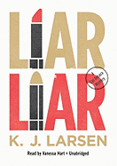 Liar, Liar: A Cat DeLuca Mystery