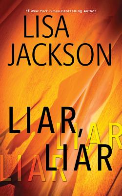 Liar, Liar - Jackson, Lisa, and Pressley, Brittany (Read by)