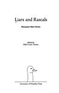 Liars and Rascals: Mennonite Short Stories - Tiessen, Hildi Froese