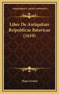 Liber de Antiquitate Reipublicae Batavicae (1610)
