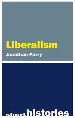 Liberalism - Parry, Jonathan