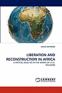 Liberation and Reconstruction in Africa