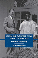 Liberia and the United States During the Cold War: Limits of Reciprocity