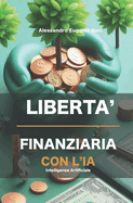 Libert? finanziaria con l'IA