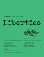 Liberties Journal of Culture and Politics: Spring 2025