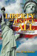 Liberty & Justice for All