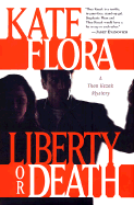 Liberty or Death: A Thea Kozak Mystery