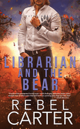Librarian and The Bear: Oak Fast Fated Mates Book 5