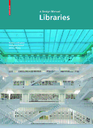 Libraries a Design Manual