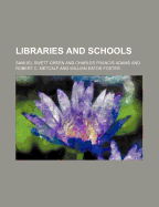 Libraries and Schools